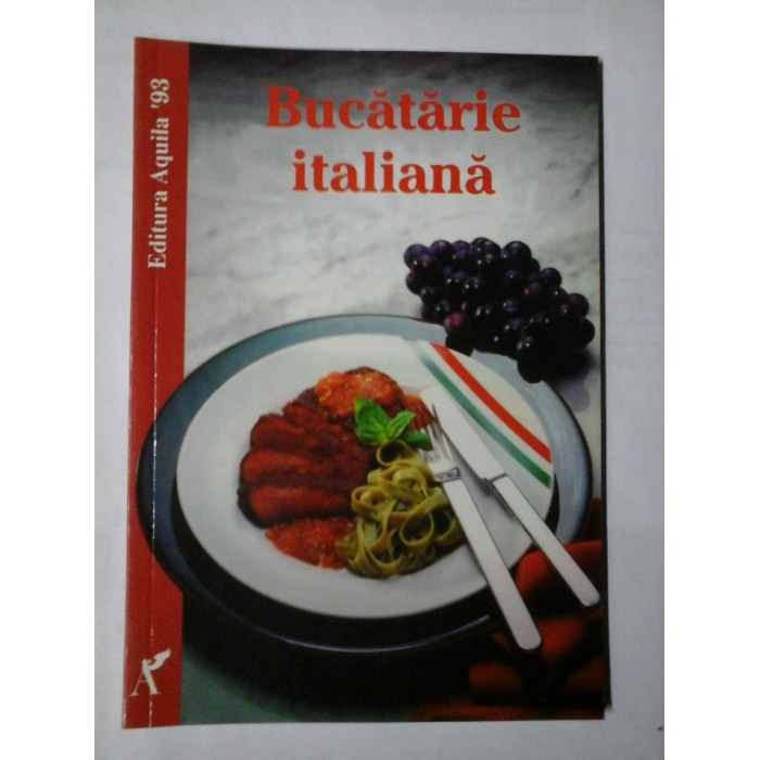  BUCATARIE  ITALIANA  -  Elke  FUHRMANN 